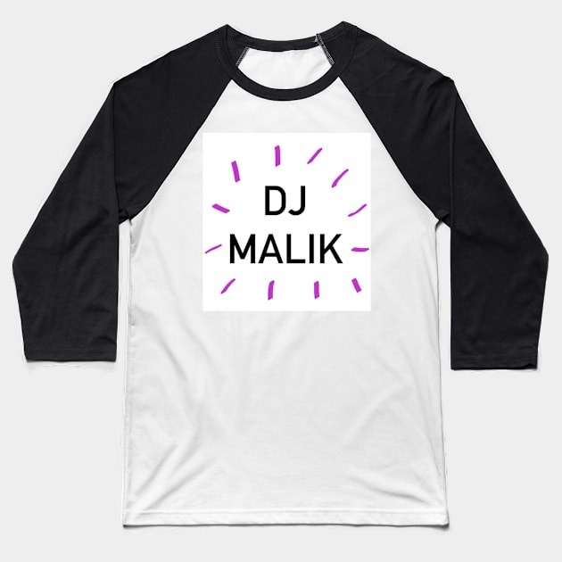 Dj Malik design Baseball T-Shirt by BlossomShop